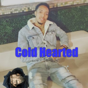 Cold hearted