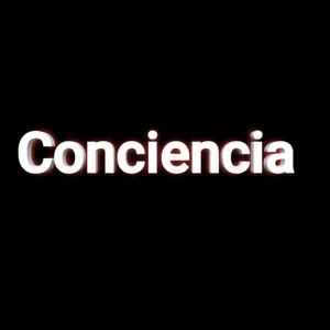 Conciencia