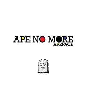 Ape No More (Explicit)