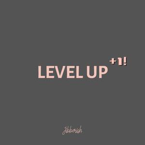 Level Up (Explicit)