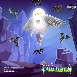 God's children (feat. Presaki) (Explicit)