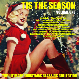 Tis The Season Ultimate Christmas Classics Collection Vol. 1
