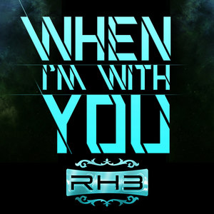 When I'm with You (Papercha$er Radio Mix)