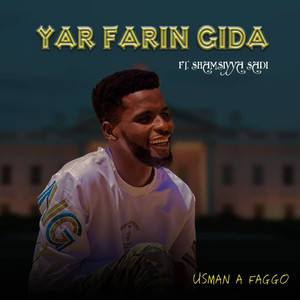 Yar Farin Gida (Explicit)