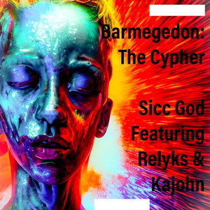 Barmegedon: The Cypher (Explicit)