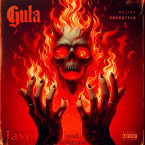 Gula Freestyle (Explicit)