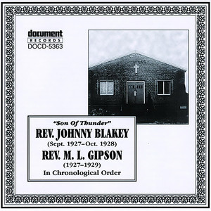 Rev. Johnny Blakey & Rev. M.L. Gipson (1927-1929)