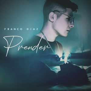Prender (Explicit)