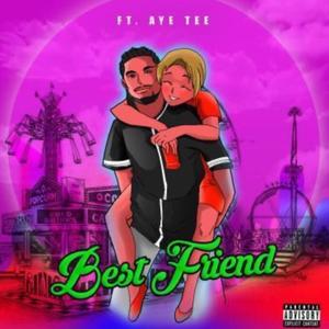 Best Friend (Explicit)