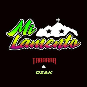 Mi Lamento (with Ozak Damn)