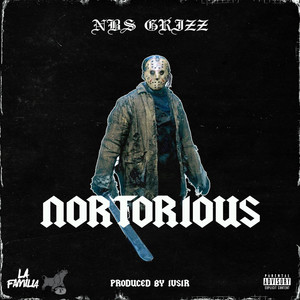 Nortorious (Explicit)