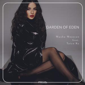 Garden of Eden(feat. Taiyo Ky)