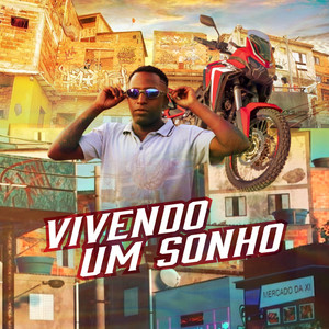 Vivendo um Sonho