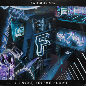 I Think You're Funny