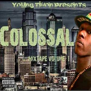 Young Twon Presents Colossal