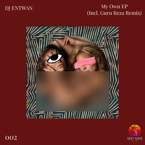 My Own (Original Mix)