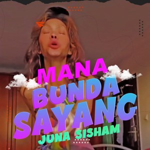 Mana Bunda Sayang