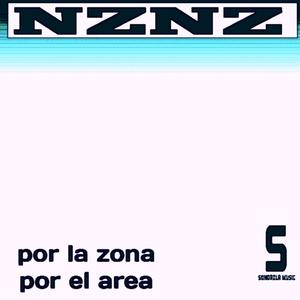 POR LA ZONA POR EL AREA (Explicit)