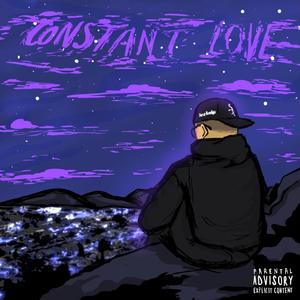 Constant Love (Explicit)