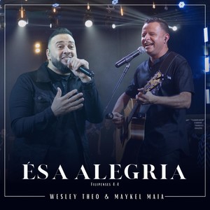 És a Alegria (Filipenses 4:4)