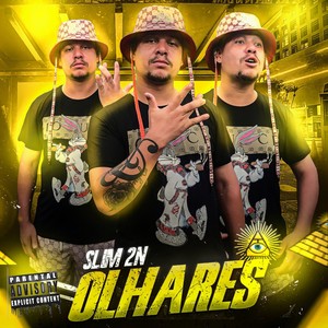 Olhares (Explicit)