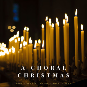 A Choral Christmas