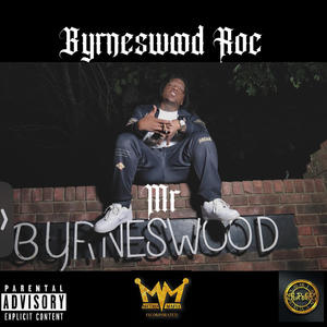Mr Byrneswood (Explicit)