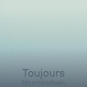 Toujours Diverticulosis