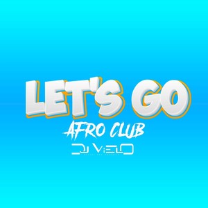 Let's Go Afro Club