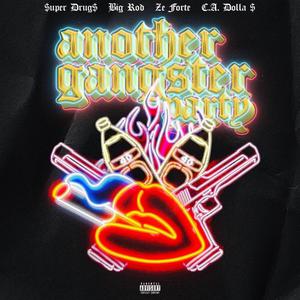 Another Gangster Party (Explicit)