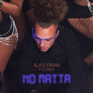 No Matta (Explicit)