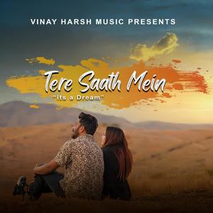 Tere Saath Mein / official Teaser | Vinay Verma | Harsh Joshi |