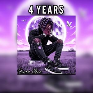 4 Years (Explicit)