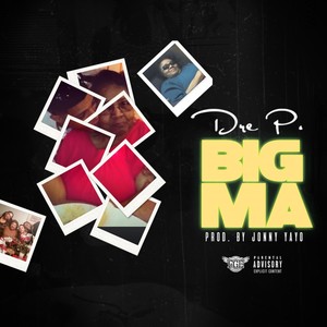 Big Ma (Explicit)