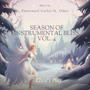 Season of Instrumental Bliss, Vol. 4: Child's Play