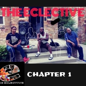 The Eclective Chapter 1 (Explicit)