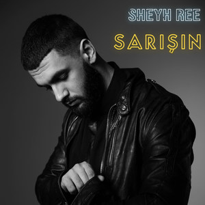 Sheyh Ree - Sarışın