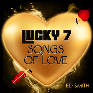 Lucky 7 Songs of Love