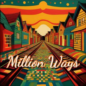 Million Ways (DJ4Kat Remix)