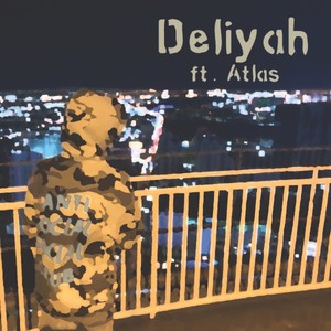 Deliyah (Explicit)