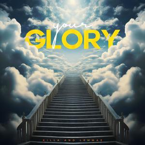 Your Glory (feat. Lemmae)