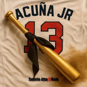 Jr acuña (feat. Alto contraste) (Explicit)