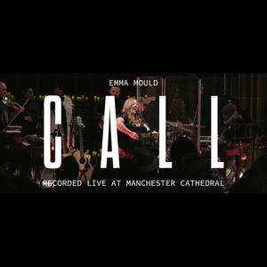 Call (Recorded live at Manchester Cathedral|Live)