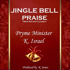 Jingle Bell Praise(feat. K. Israel)