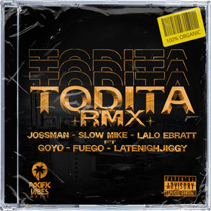 Todita RMX (Explicit)