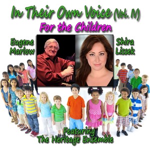 In Their Own Voice, Vol. IV: For the Children (feat. The Heritage Ensemble)