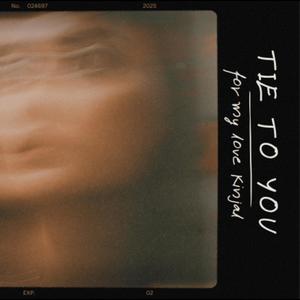 Tie To You (Explicit)