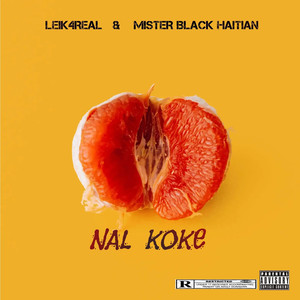 Nal Koke (Explicit)