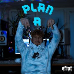 Plan A (Explicit)