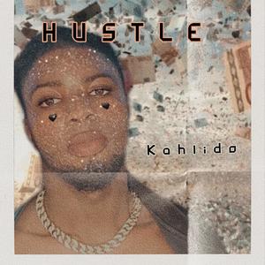 Hustle (Explicit)